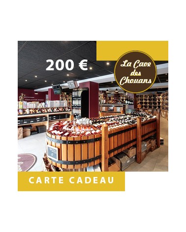 Carte Cadeau Cave des Chouans 200€